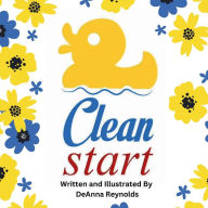 Title: Clean Start, Author: DeAnna Reynolds