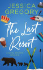 The Last Resort: A Billionaire Romantic Comedy