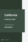 California Evidence Code 2024 Edition: California Statutes