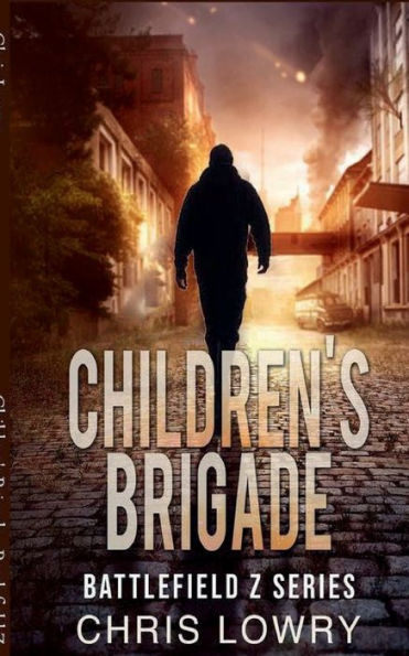 Children's Brigade - Battlefield Z: The Battlefield Z Series