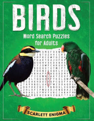 Title: BIRDS Word Search Puzzles for Adults, Author: Scarlett Enigma