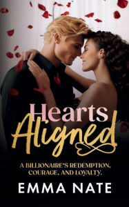 Title: Hearts Aligned, Author: Emma Nate