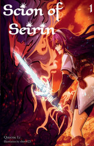 Title: Scion of Seirin, Vol. 1, Author: Queenie Li