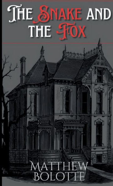 The Snake and the Fox