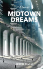 Midtown Dreams