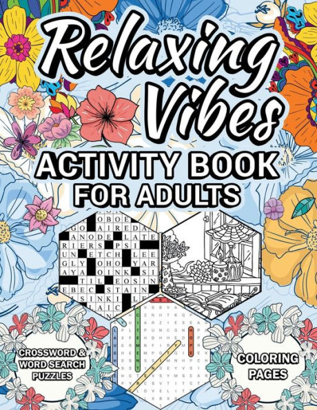 Relaxing Vibes Activity Book for Adults