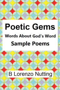 Title: Poetic Gems: Poems from the Series:, Author: B. Lorenzo Nutting