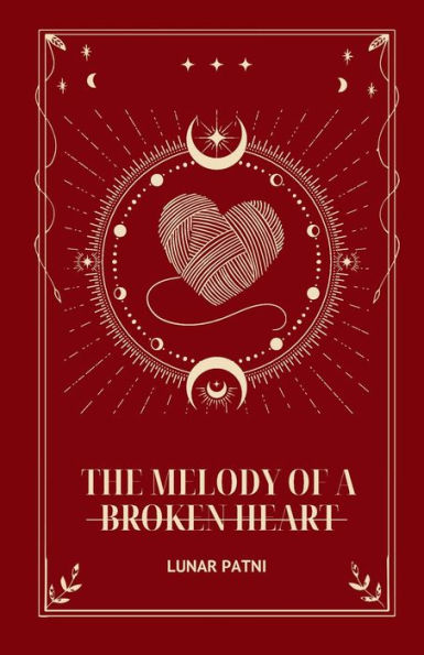 The Melody of a Broken Heart