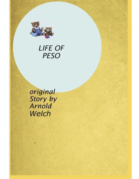 THE LIFE OF PESO