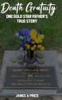 Death Gratuity: One Gold Star Father's True Story