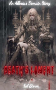 Title: Death's Lament, Author: Tal Storm