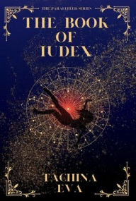 Title: The Book of Iudex, Author: Tachina Eva