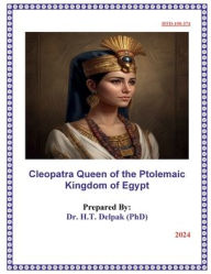 Title: Queen Cleopatra, Author: Heady Delpak