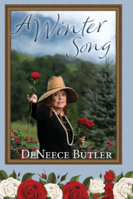 Title: A Winter Song, Author: DENEECE BUTLER