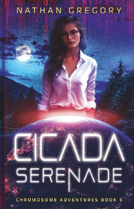 Download ebooks online forum Cicada Serenade: Bloodlust and Desire Under Texas Stars English version by Nathan Gregory