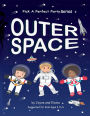 Outer Space: Pick A Perfect Party Series
