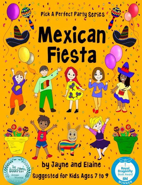 Mexican Fiesta: Pick A Perfect Party Series