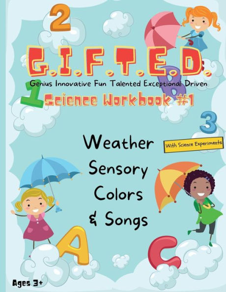 G.I.F.T.E.D. Science: Workbook #1