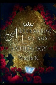 Alternative Endings: Anthology
