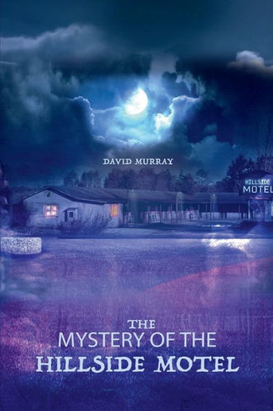 the Mystery of Hillside Motel
