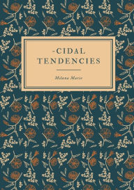 Download joomla books ~Cidal Tendencies 9798881174026 by Milana Marie iBook PDF