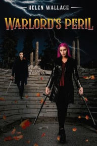 Title: Warlord's Peril, Author: Helen Wallace