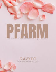 Title: PFARM: Poems from a Reprobate Mind, Author: Gavyko