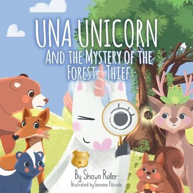 Una Unicorn And The Mystery Of The Forest Thief