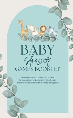 Baby Shower Games Booklet: All in One Baby Shower Games for Your Perfect Baby Shower Party