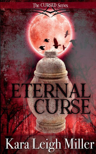 Eternal Curse: A Teen Vampire Romance