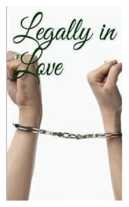 Title: Legally in Love, Author: Lisa Uptain