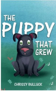 Title: The Puppy That Grew, Author: Chrissy Bulluck