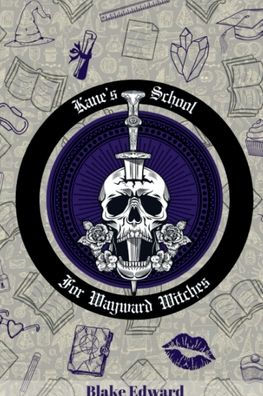 Kane's School for Wayward Witches