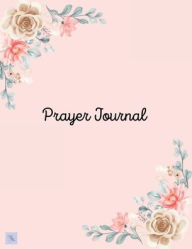 Title: Prayer Journal, Author: OrchidPaperPress