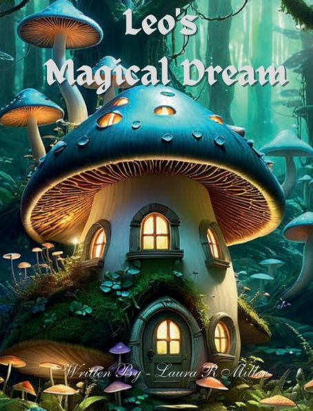 Leo's Magical Dream