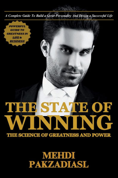 THE STATE OF WINNING: SCIENCE GREATNESS AND POWER