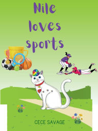 Title: Nile loves sports, Author: Cece Savage