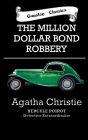 THE MILLION DOLLAR BOND ROBBERY