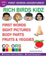 RICH BIRDS KIDZ FIRST WORDS ADVENTURES