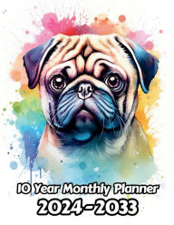 Title: Watercolor Pugs 10 Year Monthly Planner: Large 120 Month Planner Gift For People Who Love Dog, Puppy and Pet Lovers 8.5 x 11 Inches 242 Pages, Author: Designs By Sofia