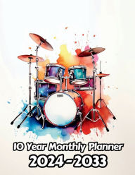 Title: Watercolor Drums 10 Year Monthly Planner: Large 120 Month Planner Gift For People Who Love Music, Instrument Lovers 8.5 x 11 Inches 242 Pages, Author: Designs By Sofia