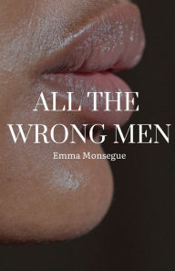 Public domain downloads books All The Wrong Men  in English by Monsegue