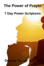 The Power of Prayer: 7 Day Power Scriptures