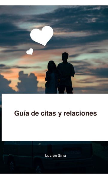 Guï¿½a de citas y relaciones