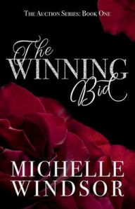 Title: The Winning Bid, Author: Michelle Windsor