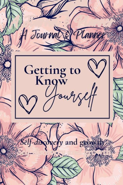 Self-Discovery Journal & Planner