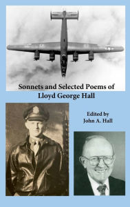 Title: Sonnets and Selected Poems of Lloyd George Hall: None, Author: Lloyd Hall