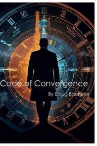 Title: Code of Convergence, Author: Doug Bachelor