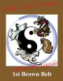 White Tiger Kenpo 1st Brown Belt Complete Guide