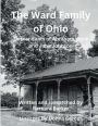 The Ward Family in Ohio: Descendants of Abraham Ward and Jane Johnson